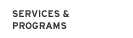 Services & Programs