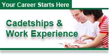 Work Experience and Cadetships