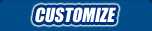 Customize