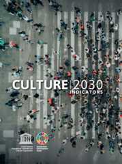 UNESCO Culture|2030 Indicators Publication UNESCO Culture|2030 Indicators Publication