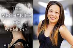 The cover of &quot;The Mechanics of Memory&quot; beside author Audrey Lee. (Courtesy of Audrey Lee and Derek Ono)