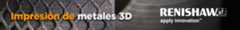 Renishaw impresion 3D de metales