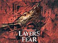 新作ホラー「Layers of Fear」，デモ版を5月16日に1週間限定で公開。イントロムービーやPCの動作環境なども明らかに