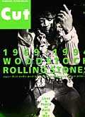 Cut　1994年11月 Vol.35　1969-1994 WOODSTOCK & ROLLING STONES