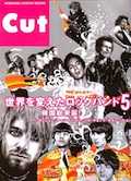 Cut　2004年6月 Vol.165　世界を変えたロック・バンド50!!