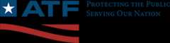 ATF: Protecting the public. Serving our nation