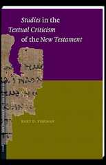 Studies in the Textual Criticism of the New Testament