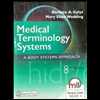 Medical Terminology Systems: A Body Systems Approach