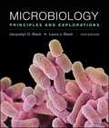 Microbiology: Principles and Explorations