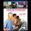 Exercise Physiology: Theory and Application to Fitness and Performance