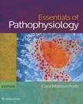 EBK ESSENTIALS OF PATHOPHYSIOLOGY