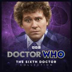 The Sixth Doctor Collection