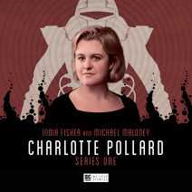 Charlotte Pollard Series 01