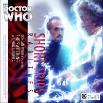 Doctor Who: Short Trips: The Switching