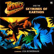Bernice Summerfield: The Skymines of Karthos
