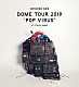 星野源「ＤＯＭＥ　ＴＯＵＲ　“ＰＯＰ　ＶＩＲＵＳ”　ａｔ　ＴＯＫＹＯ　ＤＯＭＥ」