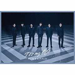 Ｖ６「Ｉｔ’ｓ　ｍｙ　ｌｉｆｅ／ＰＩＮＥＡＰＰＬＥ」