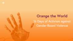 Foreign Minister Meinl-Reisinger: There is no place for violence against women and girls – neither offline nor online, neither in Austria nor anywhere else in the world!, Picture: BMEIA Graphic with orange colour gradient: on the left, a stylised, dotted imprint of an outstretched hand; on the right, the text “Orange the World — 16 Days of Activism against Gender-Based Violence”.