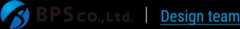 BPS株式会社 Design team｜システム開発会社から生まれたデザインチームです