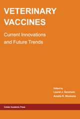Veterinary Vaccines: Current Innovations and Future Trends