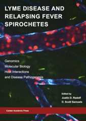 Lyme Disease and Relapsing Fever Spirochetes: Genomics, Molecular Biology, Host Interactions and Disease Pathogenesis