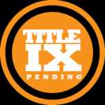 Title IX Pending