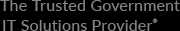 The Trusted Government IT Solutions Provider