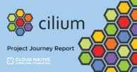 Cilium Project Journey Report