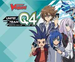 Cardfight!! Vanguard - Unite Team Q4