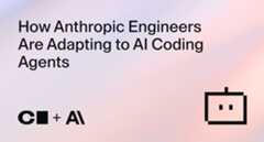 How Anthropic Engineers Are Adapting to AI Coding Agents