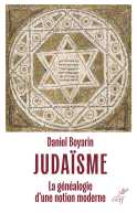 Judaïsme : La généalogie d'une notion moderne