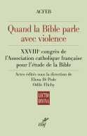 Quand la Bible parle avec violence
