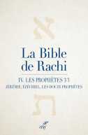 La Bible de Rachi. IV. Les prophètes 3/3