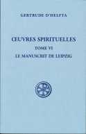 SC 634 Oeuvres Spirituelles, tome VI