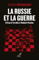 La Russie et la guerre