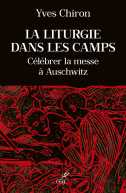 La liturgie dans les camps