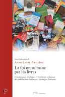 La foi musulmane par les livres