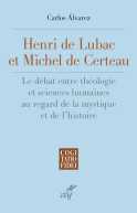 Henri de Lubac et Michel de Certeau