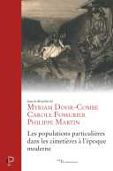 Les populations particulières dans les cimetières de l'époque moderne