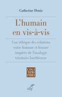 L'humain en vis-à-vis
