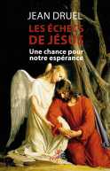Les échecs de Jésus