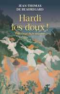 Hardi les doux !