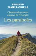 Chemins de traverse au pays de l'Evangile, les paraboles