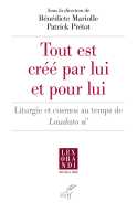 Tout est créé par lui et pour lui