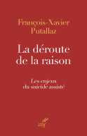 La déroute de la raison