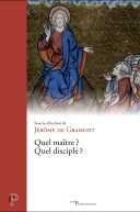 Quel maître ? Quel disciple ?