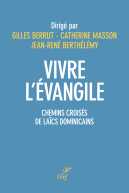 Vivre l'évangile