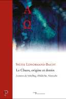Le Chaos, origine et destin