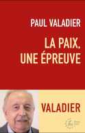 La paix, une épreuve