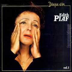 [Pochette de Disque d&rsquo;or Édith PIAF Vol.1]